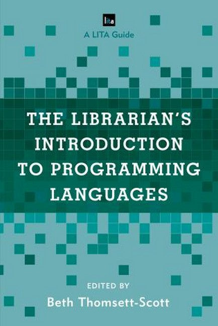 Librarian's Introduction to Programming Languages | Zookal Textbooks | Zookal Textbooks