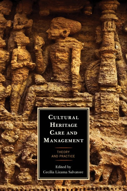 Cultural Heritage Care and Management | Zookal Textbooks | Zookal Textbooks