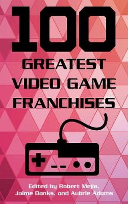 100 Greatest Video Game Franchises | Zookal Textbooks | Zookal Textbooks