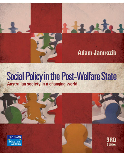 Social Policy in the Post-Welfare State: Australian society in a changing world | Zookal Textbooks | Zookal Textbooks