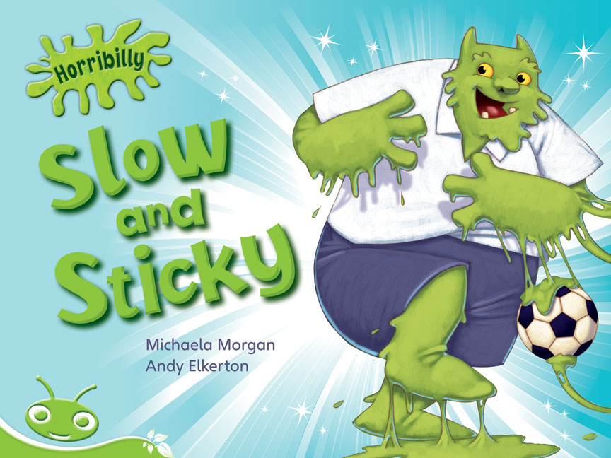 Bug Club Level 12 - Green: Horribilly - Slow and Sticky (Reading Level 12/F&P Level G) | Zookal Textbooks | Zookal Textbooks