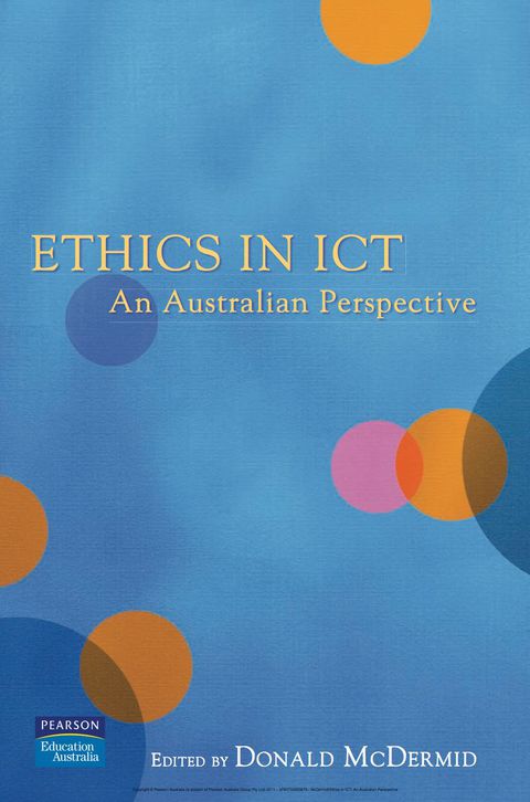 Ethics in ICT: An Australian Perspective (Custom Edition) | Zookal Textbooks | Zookal Textbooks
