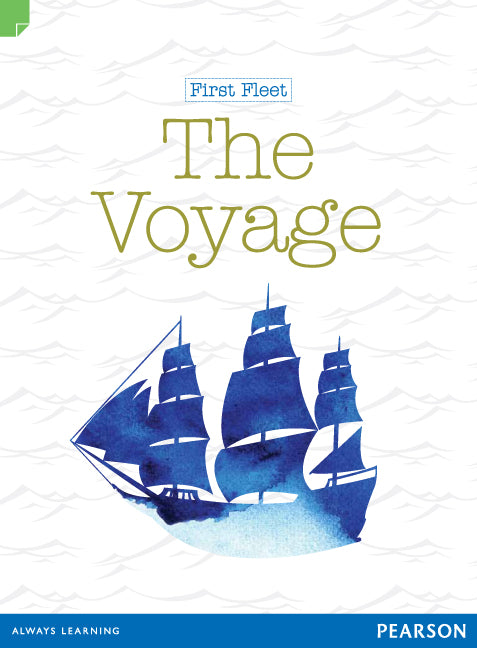 Discovering History (Middle Primary) First Fleet: The Voyage (Reading Level 30+/F&P Level Z) | Zookal Textbooks | Zookal Textbooks