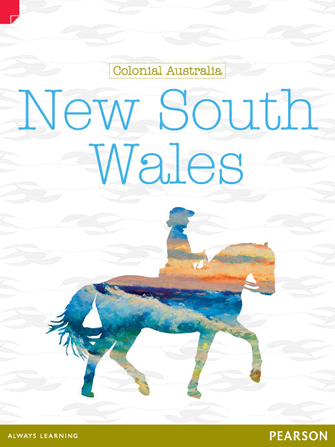 Discovering History (Upper Primary) Colonial Australia: New South Wales (Reading Level 27/F&P Level R) | Zookal Textbooks | Zookal Textbooks