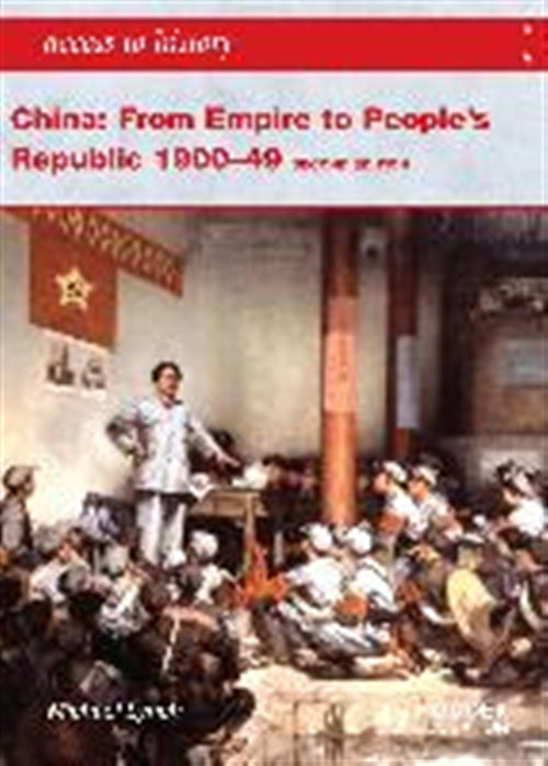  Access to History: China: From Empire to People's Republic | Zookal Textbooks | Zookal Textbooks