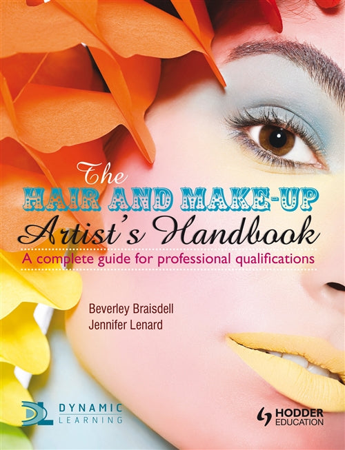  The Hair & Make Up Artist's Handbook: A Complete Guide to  Professional Qualifications | Zookal Textbooks | Zookal Textbooks