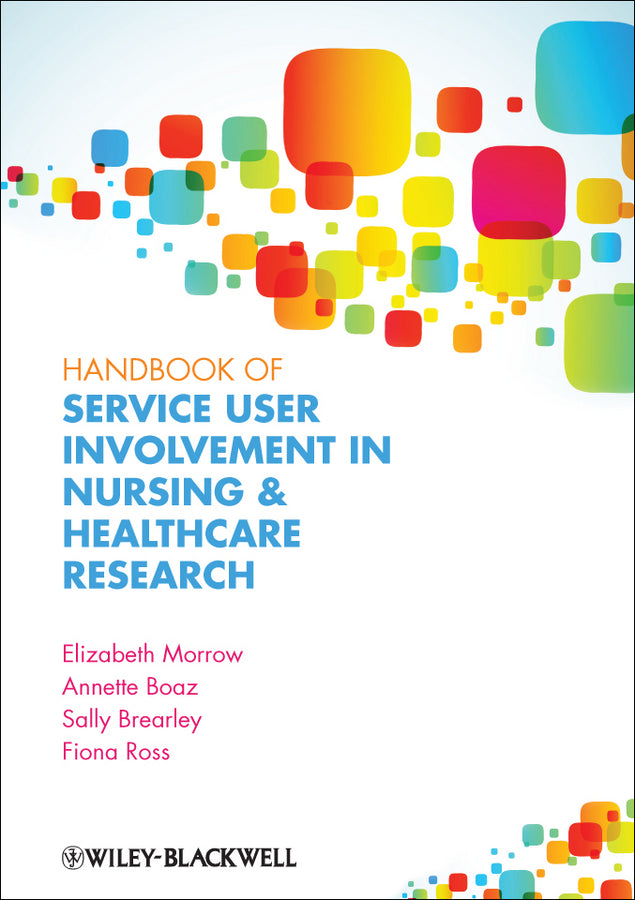Handbook of Service User Involvement in Nursing and Healthcare Research | Zookal Textbooks | Zookal Textbooks