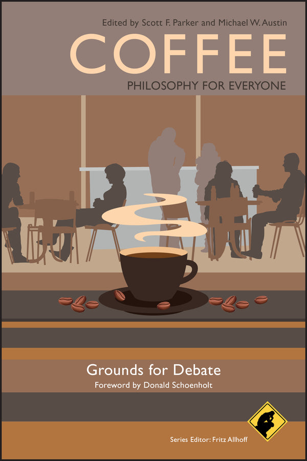 Coffee - Philosophy for Everyone | Zookal Textbooks | Zookal Textbooks