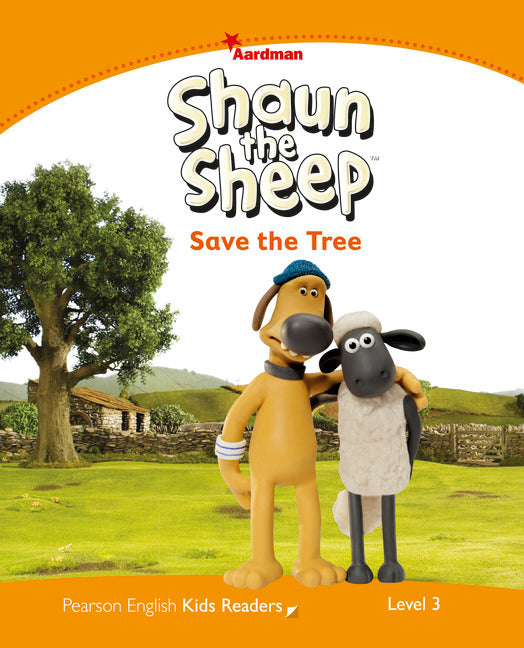 Pearson English Kids Readers Level 3: Shaun the Sheep Save the Tree | Zookal Textbooks | Zookal Textbooks