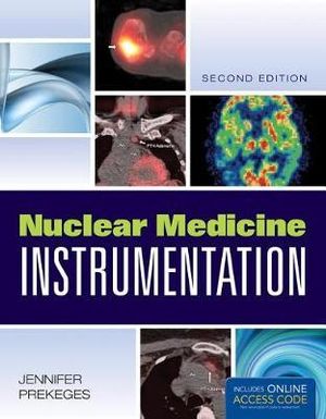 Nuclear Medicine Instrumentation | Zookal Textbooks | Zookal Textbooks