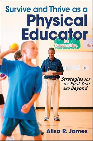 Survive and Thrive as a Physical Educator | Zookal Textbooks | Zookal Textbooks