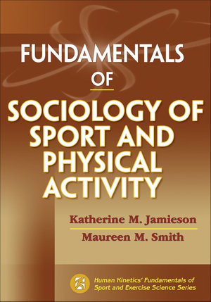 Fundamentals of Sociology of Sport and Physical Activity | Zookal Textbooks | Zookal Textbooks