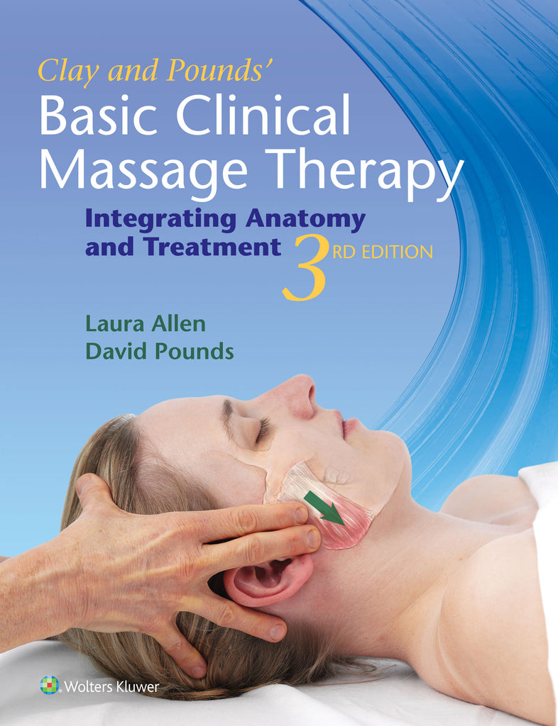 Clay & Pounds' Basic Clinical Massage Therapy | Zookal Textbooks | Zookal Textbooks