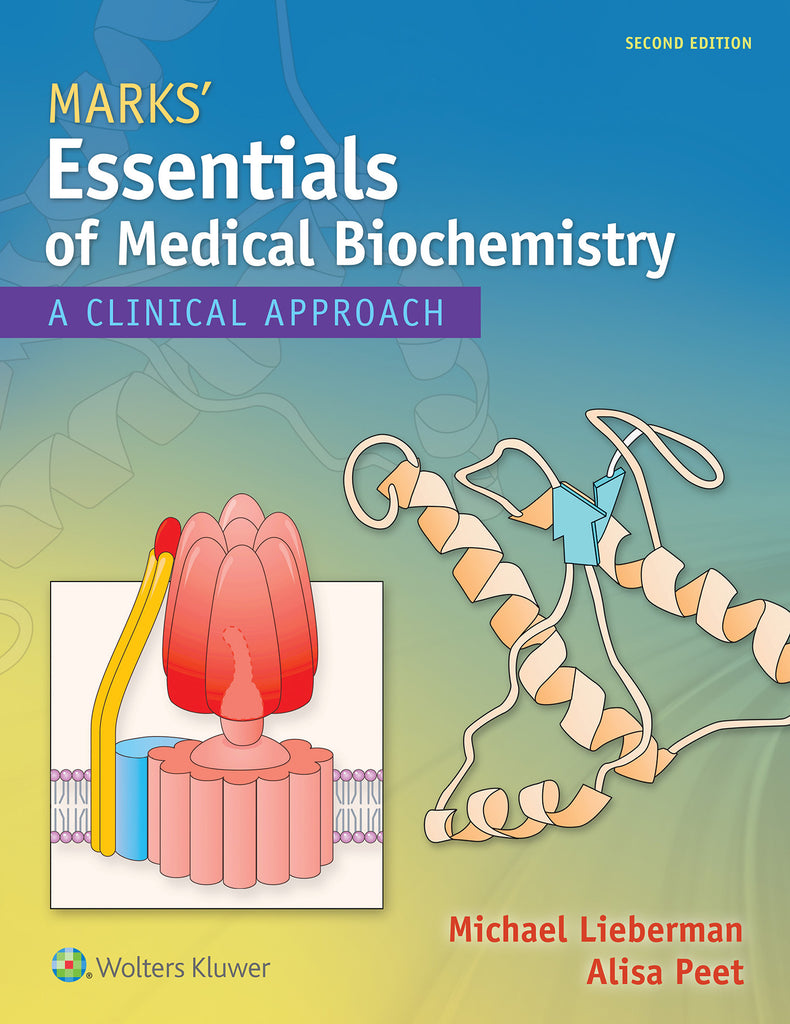 Marks' Essentials of Medical Biochemistry | Zookal Textbooks | Zookal Textbooks