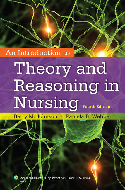 An Introduction to Theory and Reasoning in Nursing | Zookal Textbooks | Zookal Textbooks
