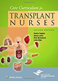 Core Curriculum for Transplant Nurses | Zookal Textbooks | Zookal Textbooks