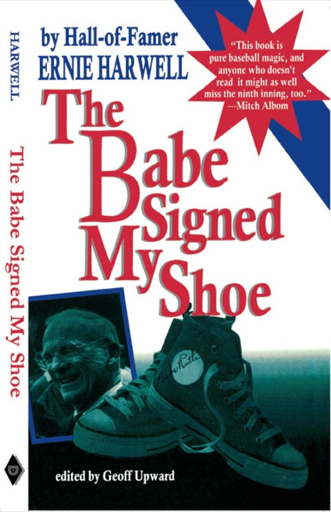 The Babe Signed My Shoe | Zookal Textbooks | Zookal Textbooks