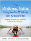 The Mindfulness Matters Program for Children and Adolescents | Zookal Textbooks | Zookal Textbooks