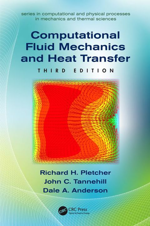 Computational Fluid Mechanics and Heat Transfer | Zookal Textbooks | Zookal Textbooks