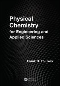 Physical Chemistry for Engineering and Applied Sciences | Zookal Textbooks | Zookal Textbooks