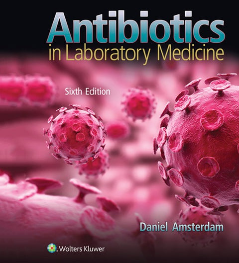 Antibiotics in Laboratory Medicine | Zookal Textbooks | Zookal Textbooks