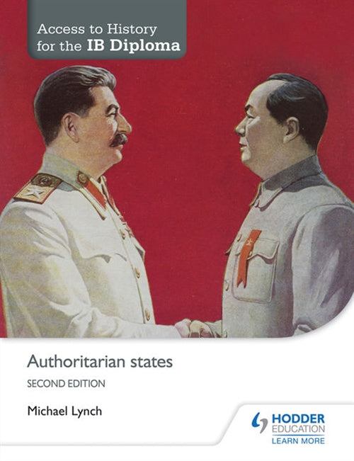  Access to History for the IB Diploma: Authoritarian States | Zookal Textbooks | Zookal Textbooks