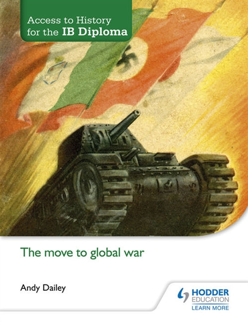  Access to History for the IB Diploma: Move to Global War | Zookal Textbooks | Zookal Textbooks