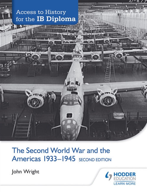  Access to History for the IB Diploma: The Second World War and the Americas 1933-1945 Second Edition | Zookal Textbooks | Zookal Textbooks