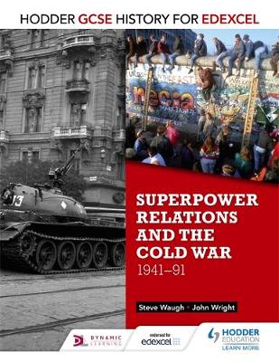 Hodder GCSE History for Edexcel: Superpower relations and the Cold War, 1941-91 | Zookal Textbooks | Zookal Textbooks