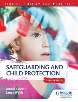 Safeguarding and Child Protection 5th Edition: Linking Theory and Practice | Zookal Textbooks | Zookal Textbooks