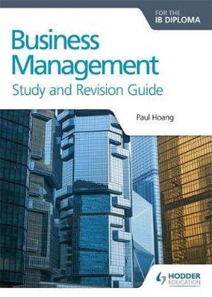  Business Management for the IB Diploma Study and Revision Guide | Zookal Textbooks | Zookal Textbooks