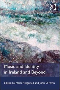 Music and Identity in Ireland and Beyond | Zookal Textbooks | Zookal Textbooks