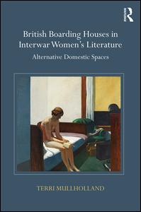 British Boarding Houses in Interwar Women's Literature | Zookal Textbooks | Zookal Textbooks
