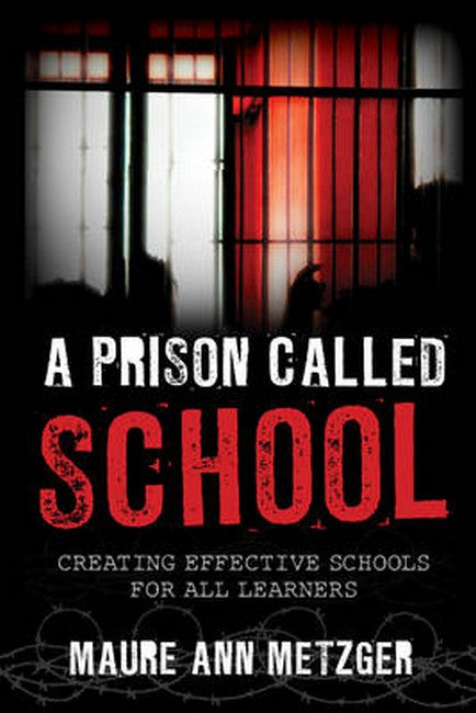 Prison Called School | Zookal Textbooks | Zookal Textbooks