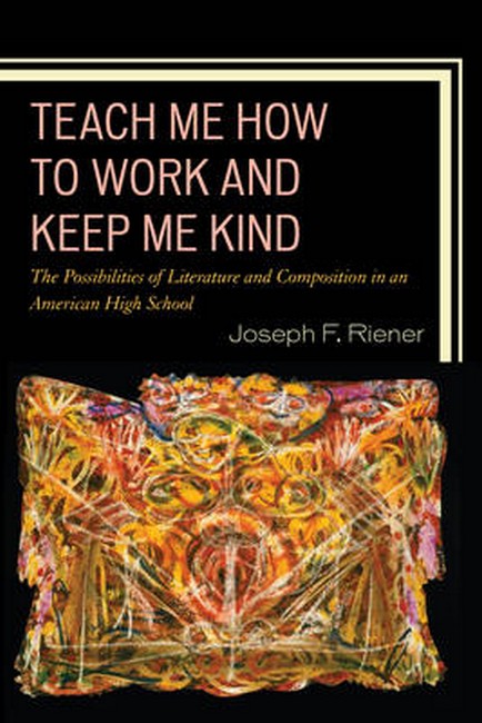 Teach Me How to Work and Keep Me Kind | Zookal Textbooks | Zookal Textbooks