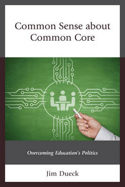 Common Sense about Common Core | Zookal Textbooks | Zookal Textbooks