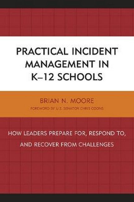 Practical Incident Management in K-12 Schools | Zookal Textbooks | Zookal Textbooks