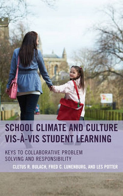 School Climate and Culture vis-a-vis Student Learning | Zookal Textbooks | Zookal Textbooks
