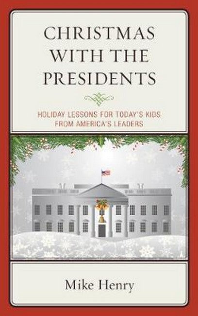 Christmas With the Presidents | Zookal Textbooks | Zookal Textbooks