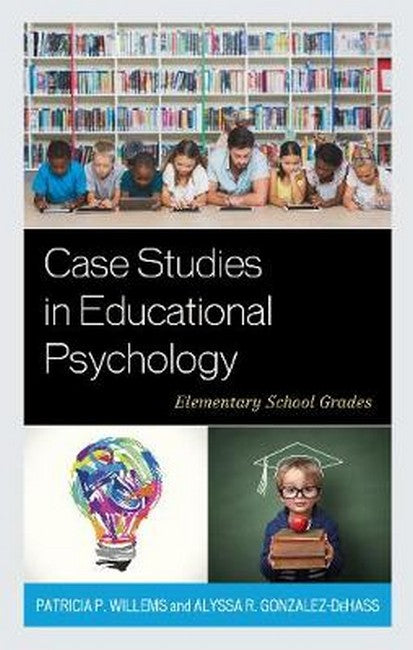 Case Studies in Educational Psychology | Zookal Textbooks | Zookal Textbooks