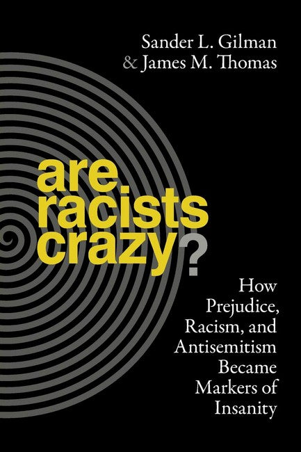 Are Racists Crazy? | Zookal Textbooks | Zookal Textbooks