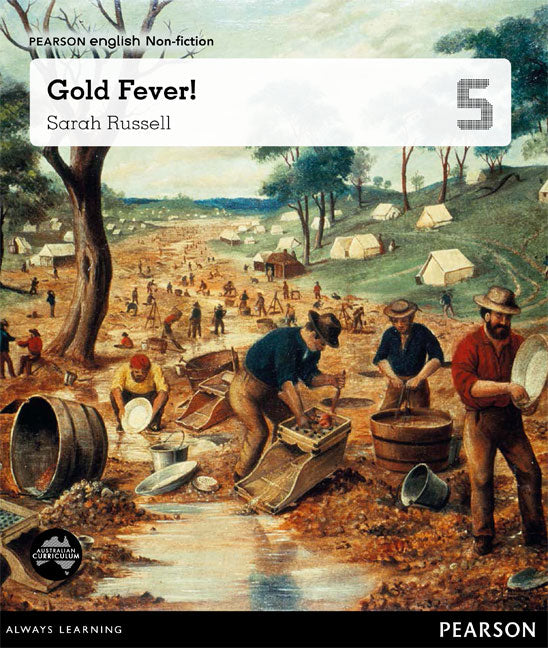 Pearson English Year 5: Eureka! A Colony Grows - Gold Fever (Reading Level 29-30+/F&P Level T-V) | Zookal Textbooks | Zookal Textbooks