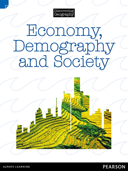 Discovering Geography (Upper Primary Nonfiction Topic Book): Economy, Demography and Society (Reading Level 30/F&P Level U) | Zookal Textbooks | Zookal Textbooks
