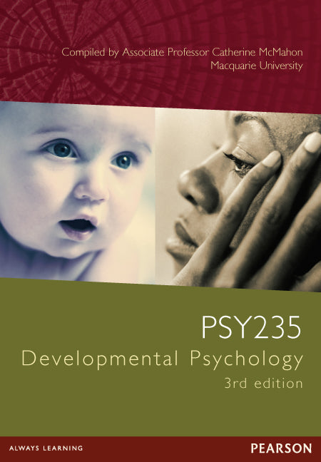 Developmental Psychology PSY235 (Custom Edition) | Zookal Textbooks | Zookal Textbooks