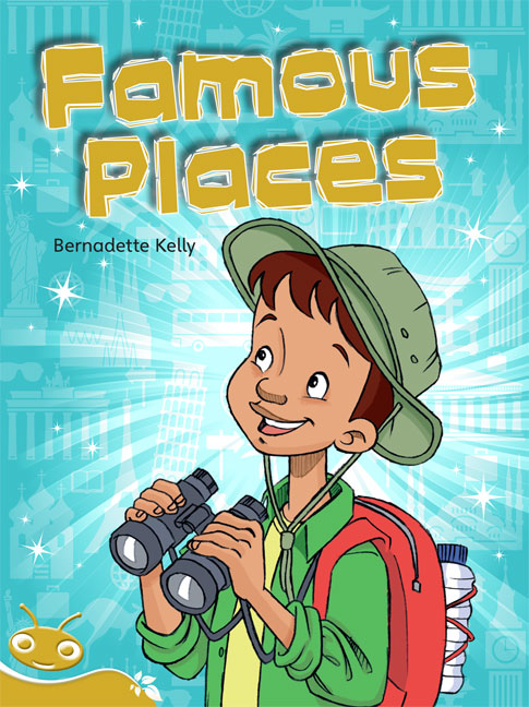 Bug Club Level 22 - Gold: Famous Places (Reading Level 22/F&P Level M) | Zookal Textbooks | Zookal Textbooks