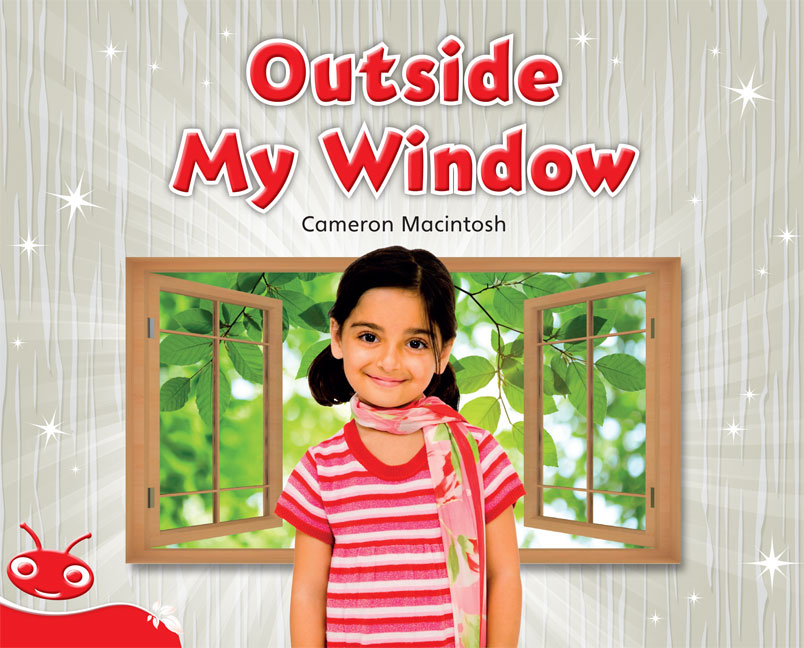 Bug Club Level  5 - Red: Outside My Window (Reading Level 5/F&P Level D) | Zookal Textbooks | Zookal Textbooks