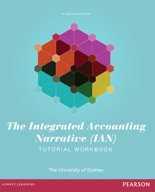 The Integrated Accounting Narrative (Pearson Original Edition) | Zookal Textbooks | Zookal Textbooks