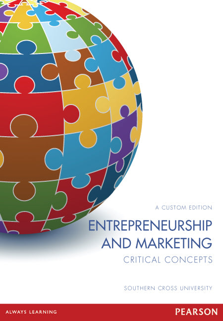 Entrepreneurship and Marketing: Critical Concepts (Custom Edition) | Zookal Textbooks | Zookal Textbooks