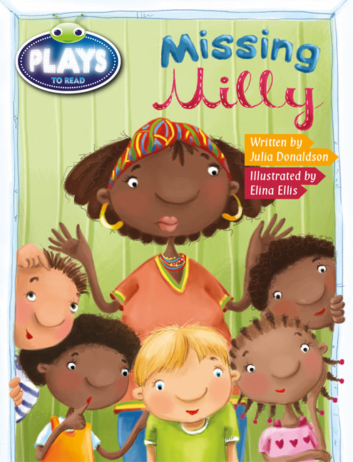 Bug Club Plays - Green: Missing Milly (Reading Level 12-14/F&P Level G-H) | Zookal Textbooks | Zookal Textbooks