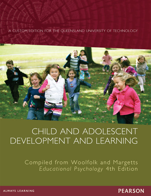 Child and Adolescent Development and Learning (Custom Edition) | Zookal Textbooks | Zookal Textbooks